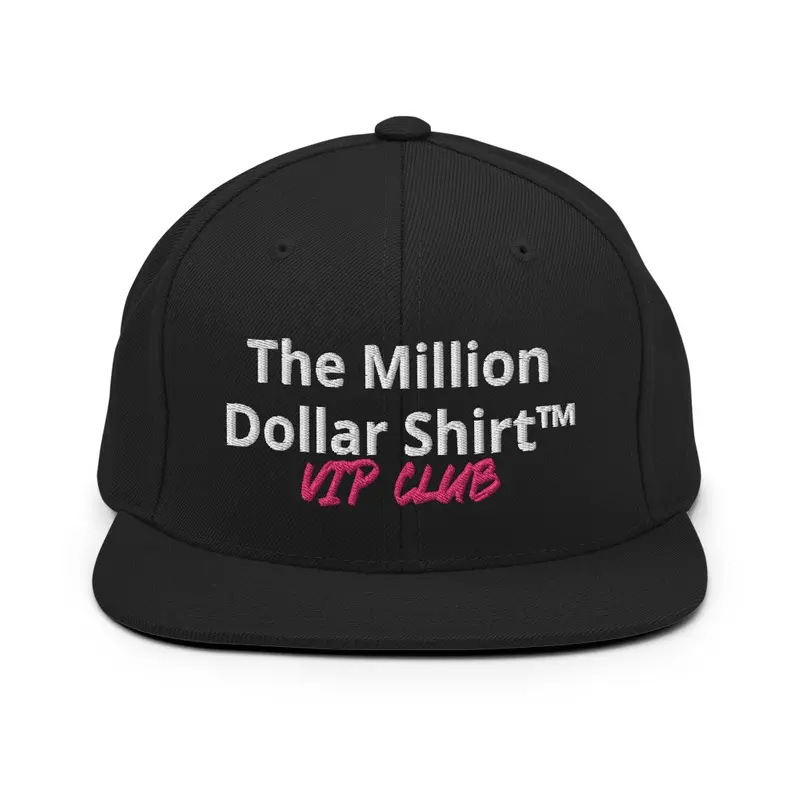 The Million Dollar Shirt™ Hat