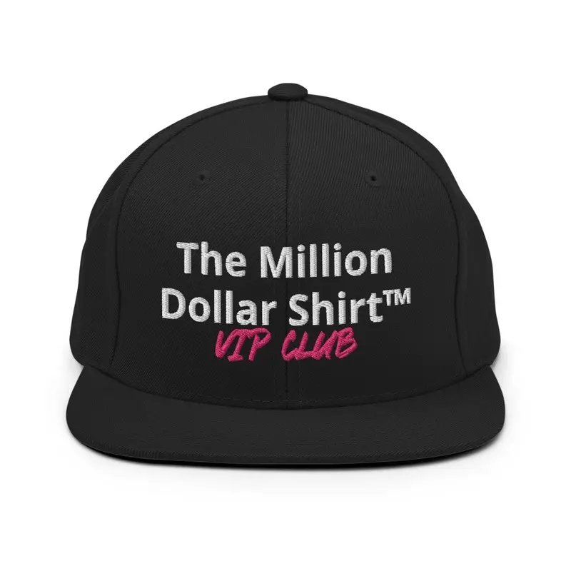 The Million Dollar Shirt™ Hat